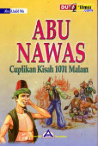 ABU NAWAS cuplikan kisah 1001 malam