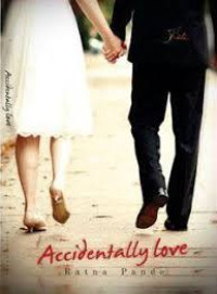 ACCIDENTALLY LOVE