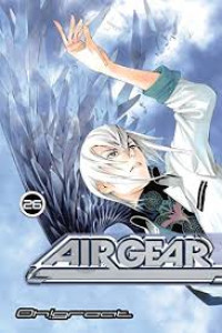 AIR GEAR VOLUME 26