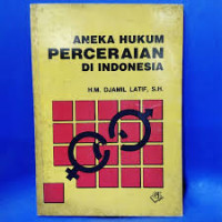 ANEKA HUKUM PERCERAIAN DI INDONESIA