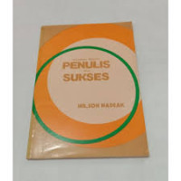 Bagaimana menjadi penulis yang sukses