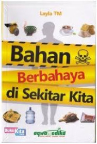 Bahan Berbahaya si Sekitar