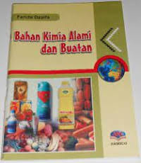 BAHAN KIMIA ALAMI DAN BUATAN