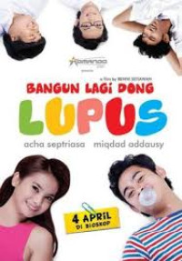 BANGUN LAGI DONG LUPUS
