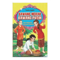 BAWANG MERAH DAN BAWANG PUTIH