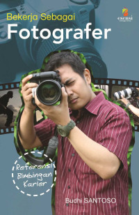 BEKERJA SEBAGAI FOTOGRAFER