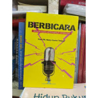 BERBICARA SEBAGAI SUATU KETERAMPILAN BERBAHASA