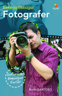 Berkerja Sebagai Fotografer