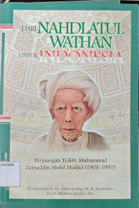 Dari Nadhatul Wathan Untuk Indonesia