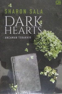DARK HEARTS ANCAMAN TERAKHIR