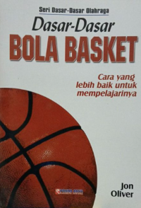Dasar-Dasar Bola Basket