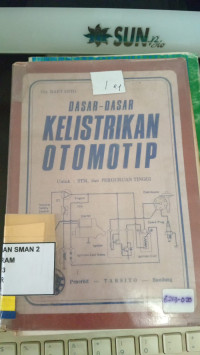 DASAR- DASAR KELISTRIKAN OTOMOTIP