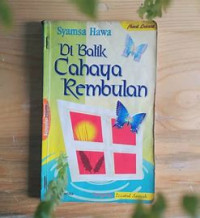 Di Balik Cahaya Rembulan