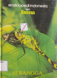 ensiklopedia indonesia seri fauna : SERANGGA