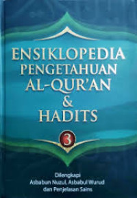 ENSIKLOPEDIA PENGETAHUAN  AL-QUR'AN & HADITS JILID 6