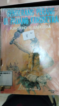 GENDRANG PERANG DI PADANG KURUSETRA