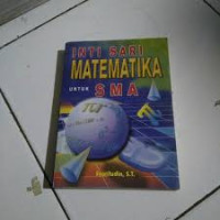 INTI SARI  MATEMATIKA UNTUK SMA