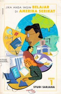 JIKA ANDA INGIN BELAJAR DI AMERIKA SERIKAT