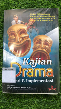 KAJIAN DRAMA: TEORI & IMPLEMENTASI