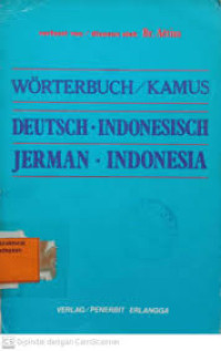 KAMUS DESUTSCH-INDONESIA & JERMAN-INDONESIA
