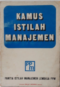 Kamus Istilah Manajemen