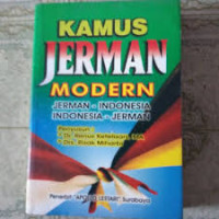 KAMUS JERMAN MODERN JERMAN-INDONESIA,INDONESIA-JERMAN