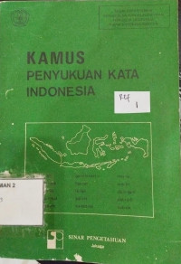 KAMUS PENYUKUAN KATA INDONESIA