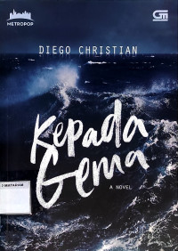 KEPADA GEMA