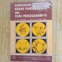 KERUSAKAN BAHAN PANGAN DAN CARA PENCEGAHANNYA