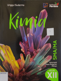 KIMIA : SMA/MA Kelompok Mata Pelajaran Pilihan KELAS XII