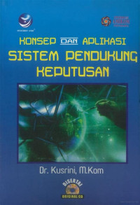 KONSEP DAN APLIKASI SISTEM PEMDUKUNG KEPUTUSAN