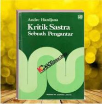 KRITIK SASTRA SEBUAH PENGNTAR