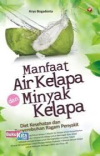 MANFAAT AIR KELAPA MINYAK KEPLAPA