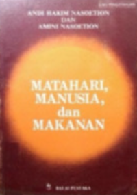 Matahari, Manusia, dan Makanan