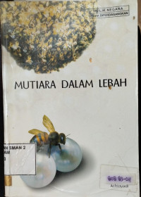 MUTIARA DALAM LEBAH