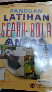 Panduan Latihan Sepak Bola Andal