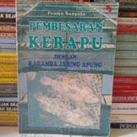 PEMBESARAN KERAPU DENGAN KERAMBA JARING APUNG