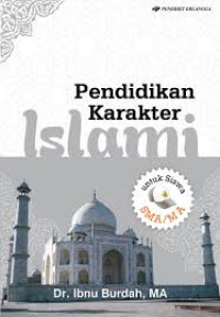 PENDIDIKAN KARAKTER ISLAMI