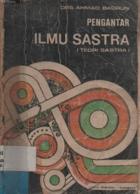 PENGANTAR ILMU SASTRA (TEORI SASTRA)