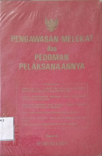 PENGAWASAN MELEKAT DAN PENDOMAN