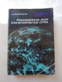 PENGINDERAAN JAUH DAN INTERPRETASI CITRA