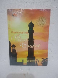 PENTINGNYA ILMU TAUHID