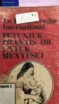 Petunjuk-Praktisi Ibu Untuk Menyusui