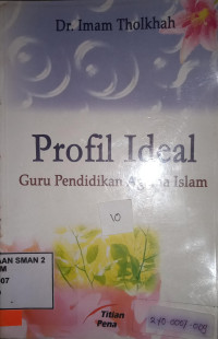 Profil Ideal Guru Pendidikan Agama Islam