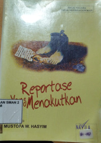 REPORTASE YANG MENAKUTKAN