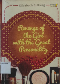 Revenge of the Girl with the Great Personality