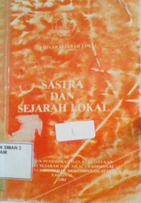 SASTRA DAN SEJARAH LOKAL