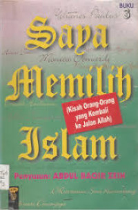 SAYA MEMILIH ISLAM