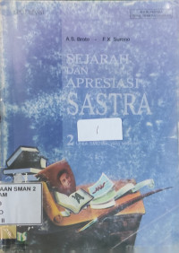 SEJARAH DAN APRESIASI SASTRA