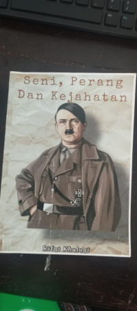 SENI PERANG DAN KEJAHATAN